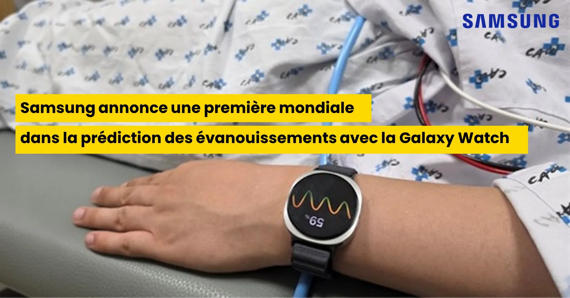 Samsung annonce une première mondiale dans la prédiction des évanouissements avec la Galaxy Watch